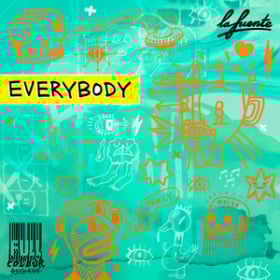 LA FUENTE - EVERYBODY